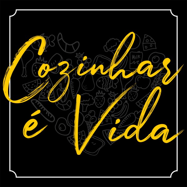TIPOGRAFIA COZINHAR É VIDA   01B2 by Online Arts